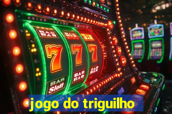 jogo do triguilho